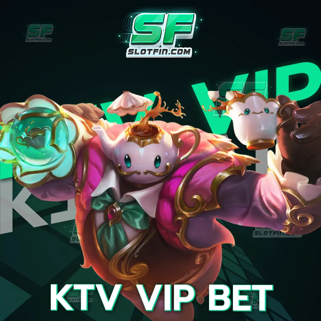 เว็บเกมออนไลน์ที่บริการเกมเดิมพันยอดฮิต ktv vip bet อรรถรสจัดเต็ม